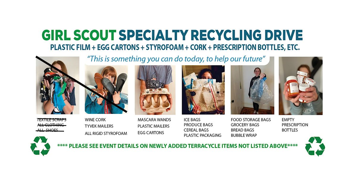 Girl Scout Possibly FINAL Expanded Specialty RECYCLING DRIVE - Autumn 2024