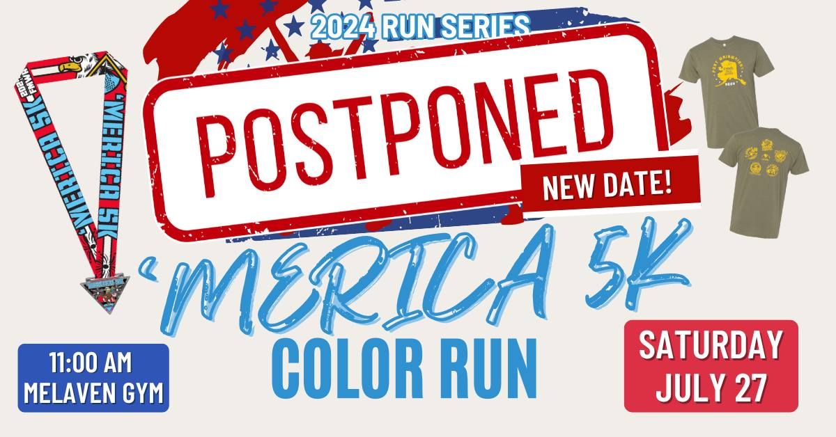 (NEW DATE! JULY 27!) RUN SERIES - 'MERICA 5K | Melaven Gym