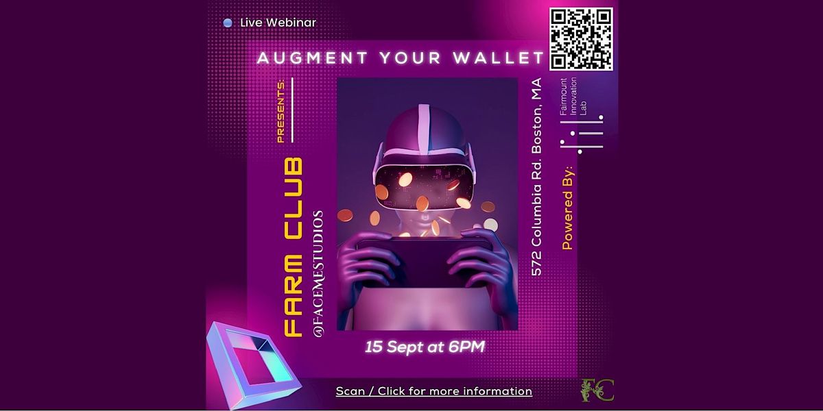 Augment Your Wallet