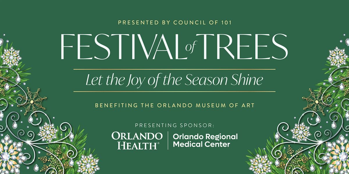 Festival of Trees - Let the Joy of the Season Shine