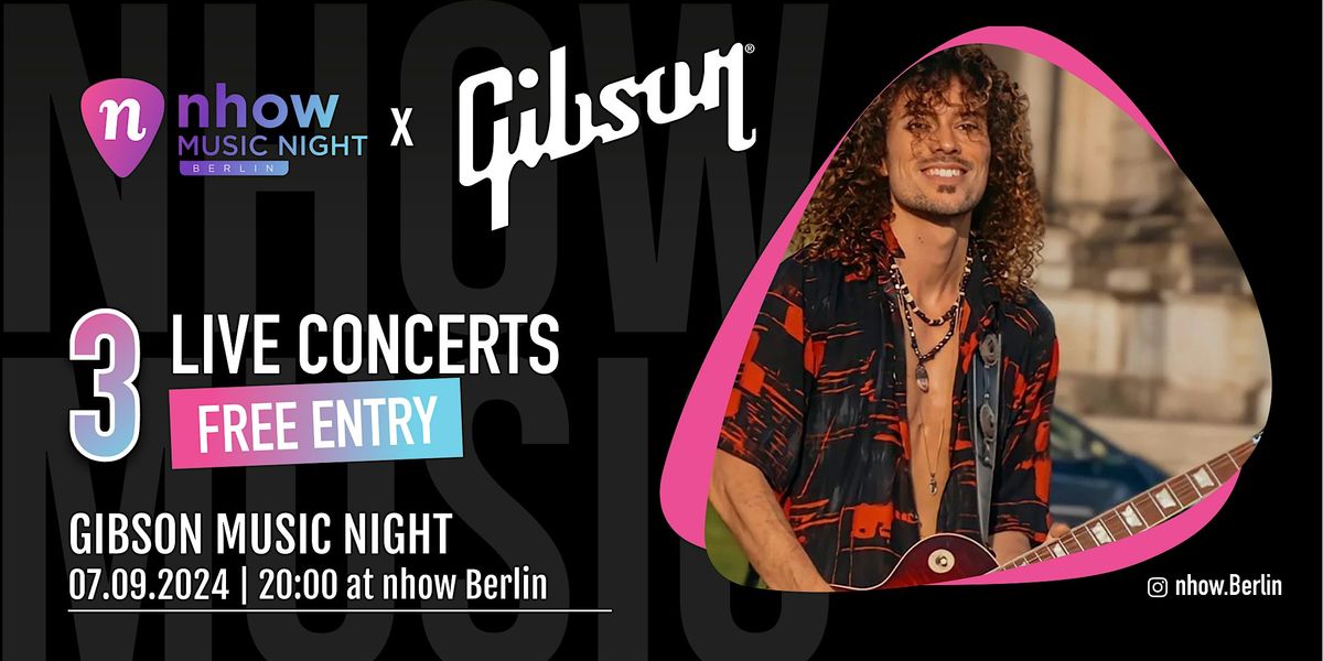 nhow Music Night - 130 years of Gibson!