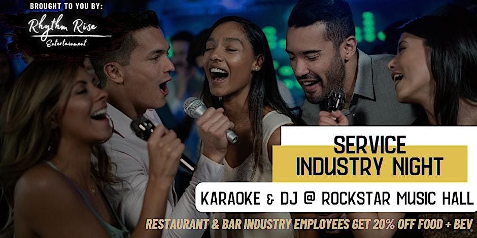 Service Industry Night - Karaoke & DJ