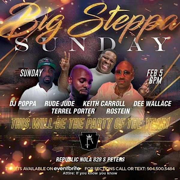 BIG STEPPA SUNDAY, Republic NOLA, New Orleans, 5 February 2023