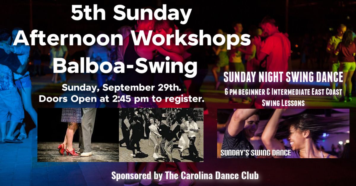 5th Sunday Balboa-Swing Workshops and Evening Swing Dance