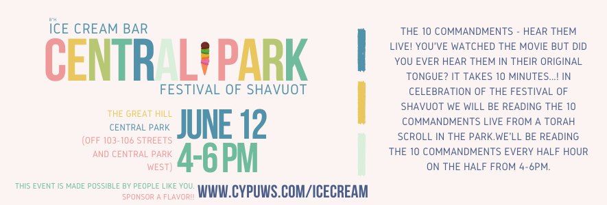 13th Annual - Gourmet Ice Cream Bar in Central Park - Festival of Shavuot