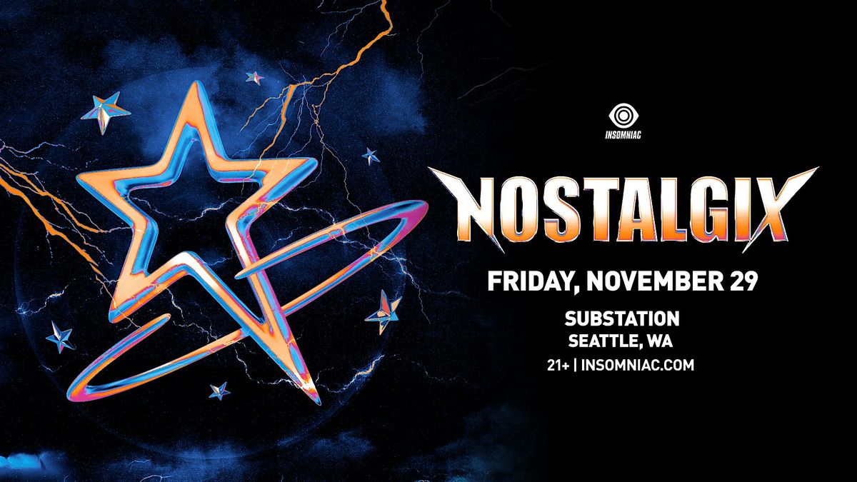 Insomniac presents: NOSTALGIX