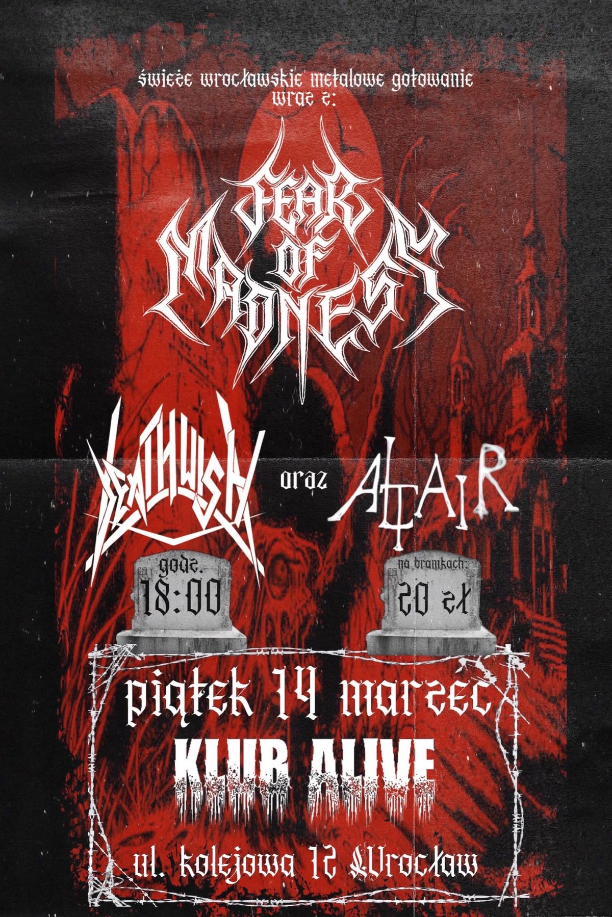 KONCERT FEAR OF MADNESS, ALTAIR, DEATHWISH - 14 MARCA