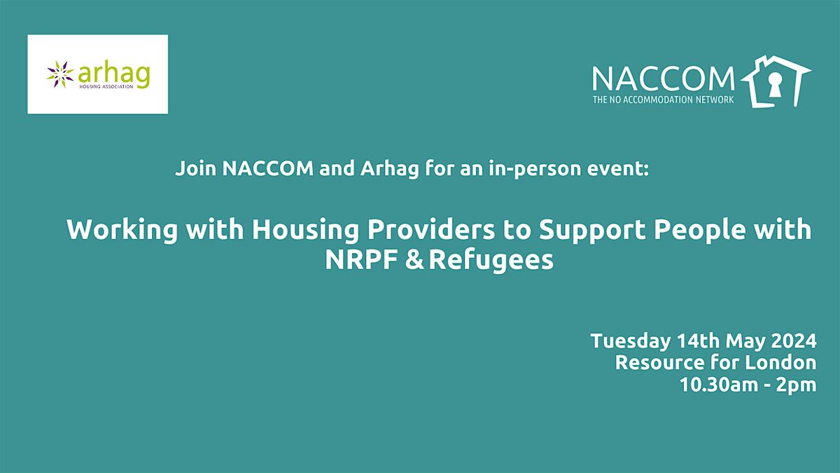 Working with Housing Providers to Support People with NRPF & Refugees