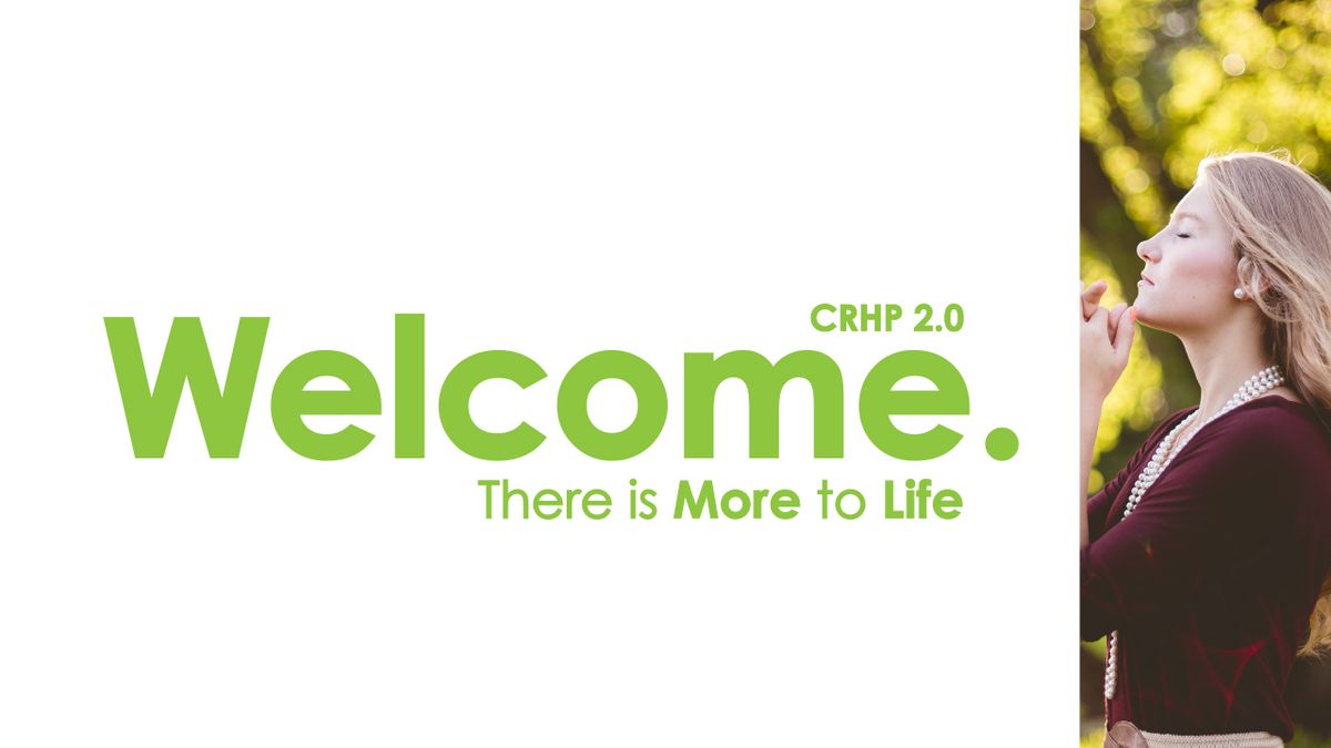 Welcome CRHP2.0 Women