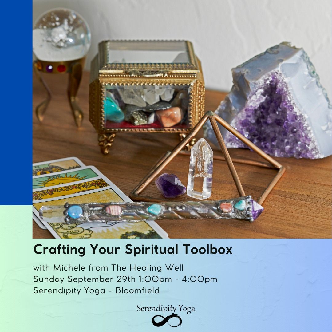 Crafting Your Spiritual Toolbox