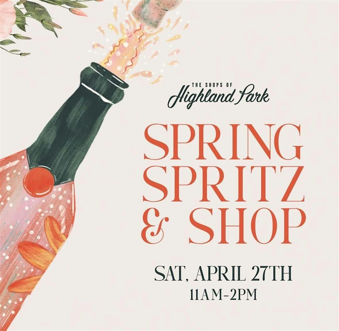 Shops of Highland Park - Spring Spritz & Shop