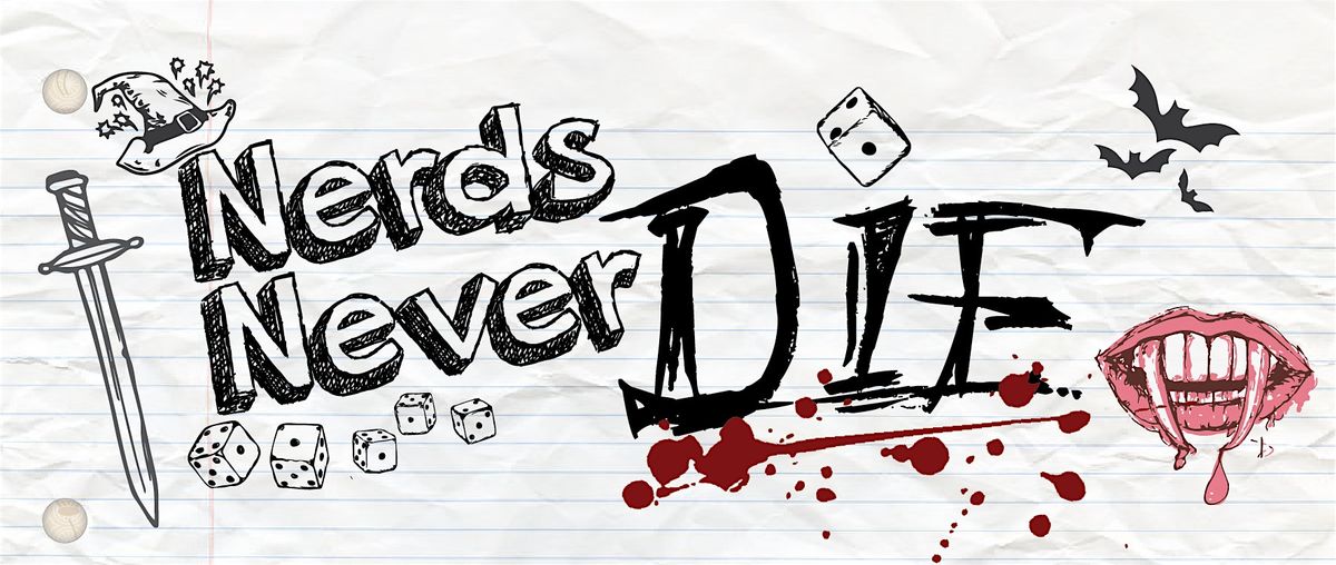 Nerds Never Die - December