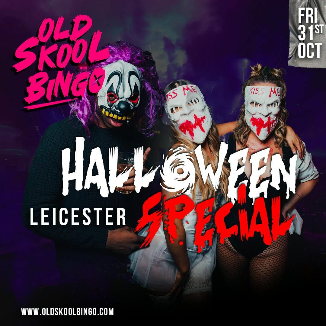 Old Skool Bingo Halloween Leicester 