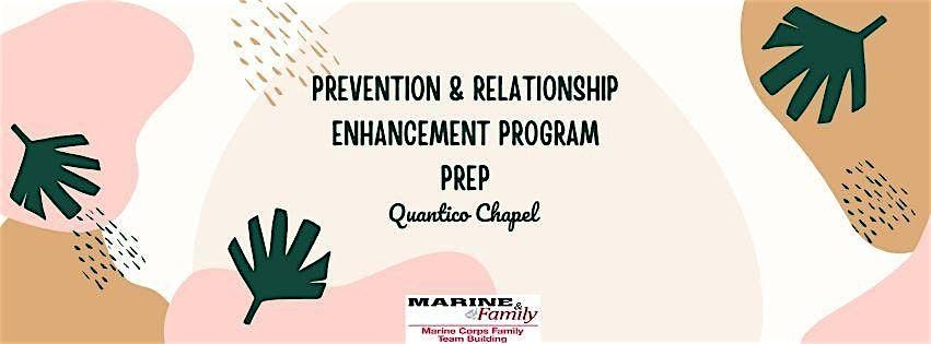 PREP (Prevention & Relationship Enhancement Program)