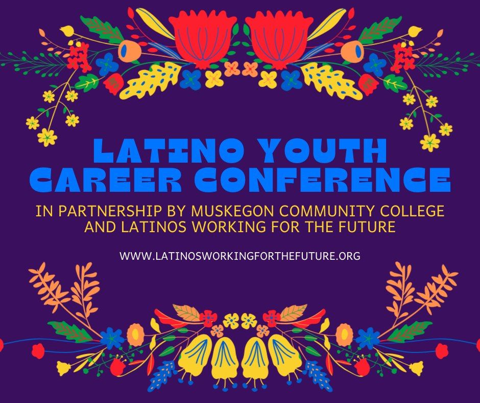 Latino Youth Career Conference