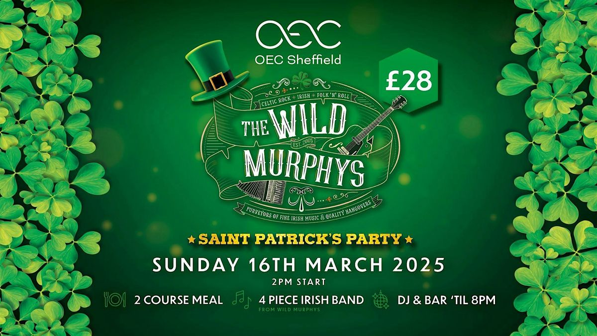 The Wild Murphy's  St Paddy's Party!