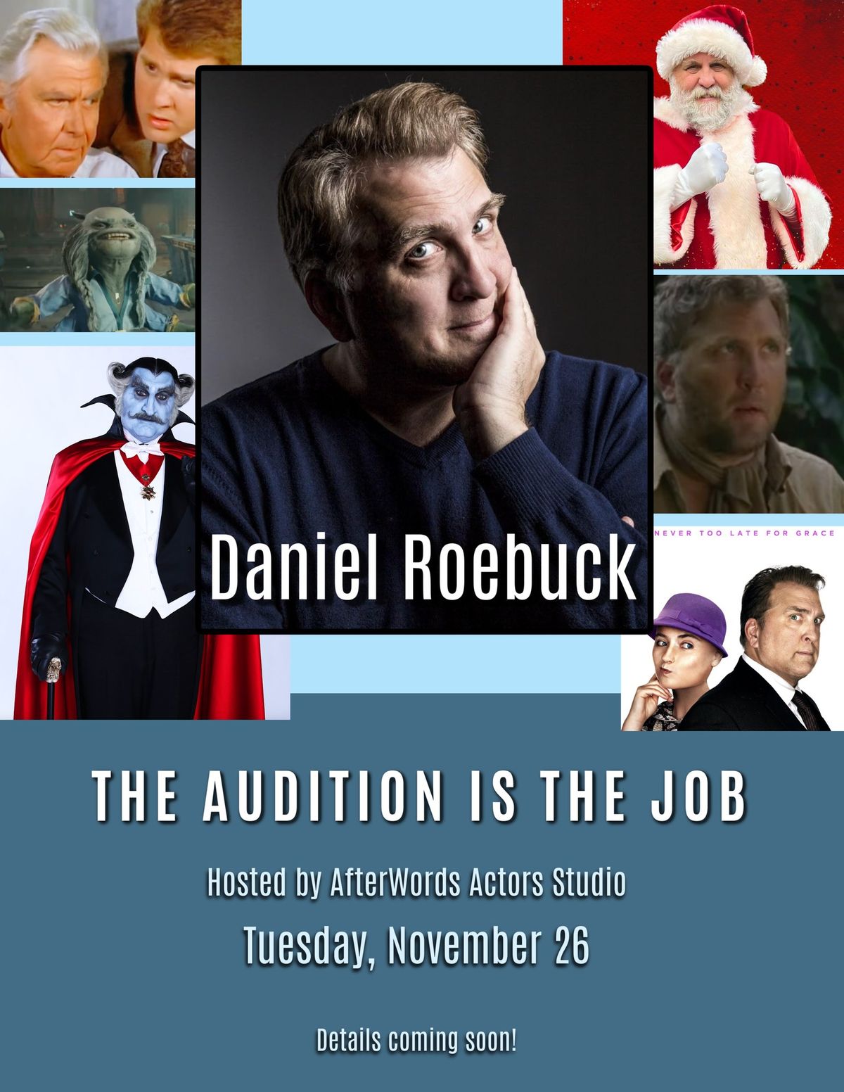 The Audition is the Job with Daniel Roebuck