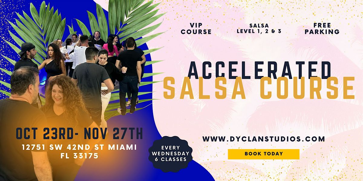 Accelerated Salsa Course in 6 weeks