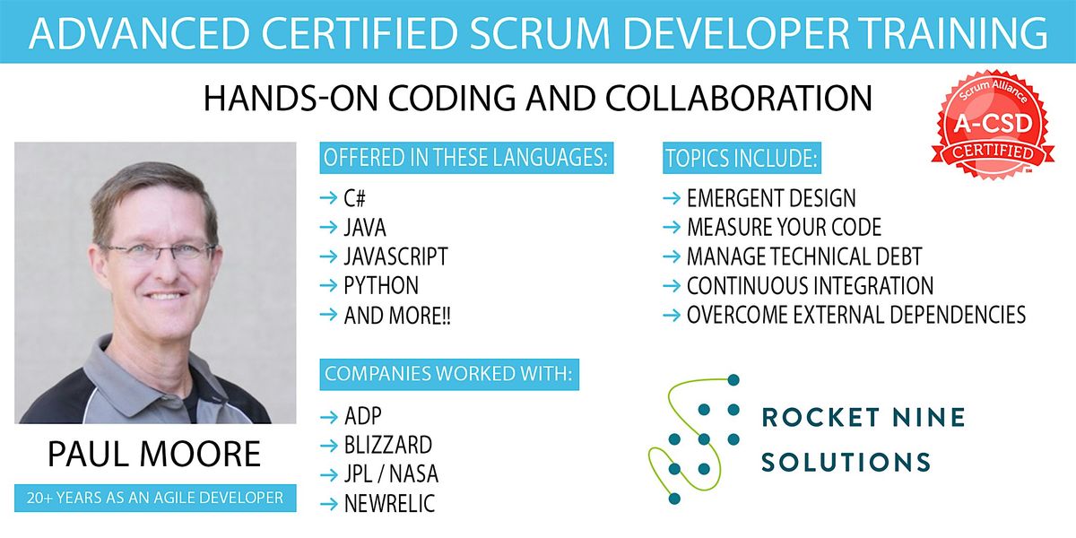 Paul Moore | Advanced Scrum Developer|A-CSD | Online | Sept 23rd - 26th