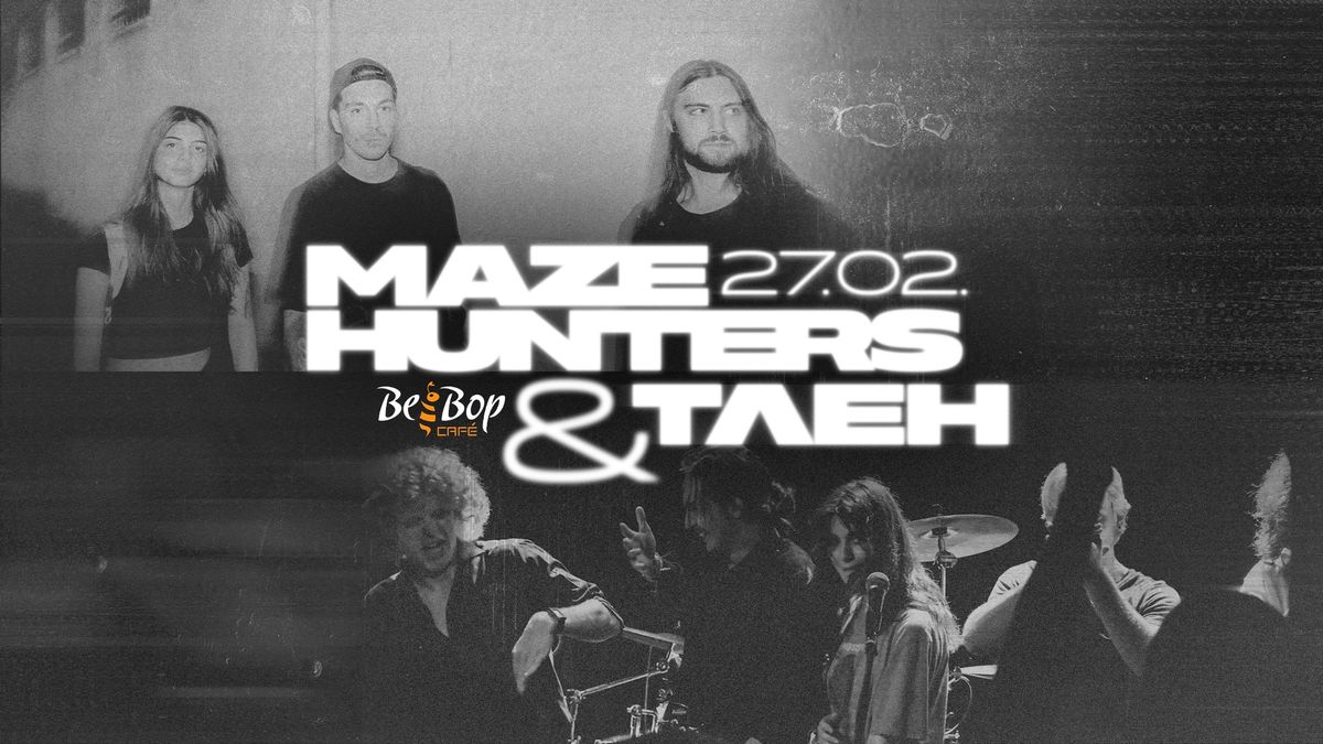 Maze Hunters & \u0422\u043b\u0435\u043d live at Bee Bop Cafe