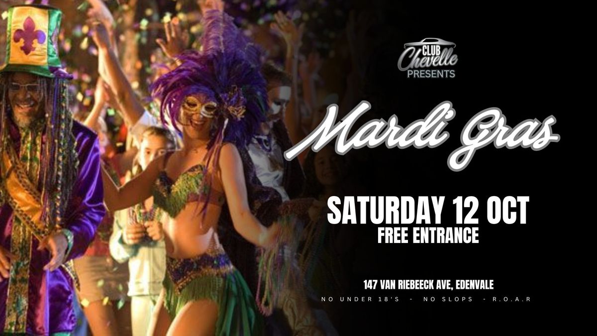 Mardi Gras @ Club Chevelle