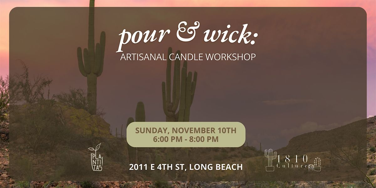 Pour & Wick : Artisanal Candle Workshop