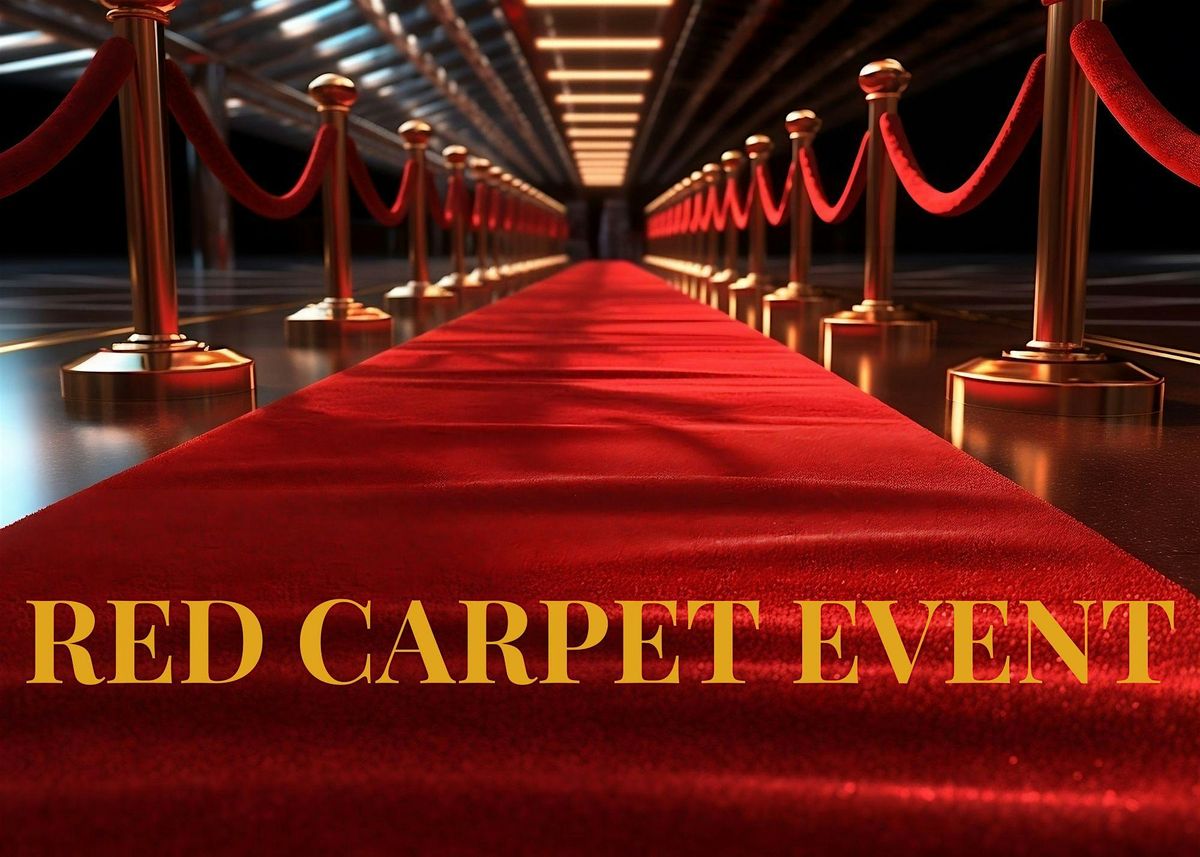 Movie Premiere Red Carpet Event!