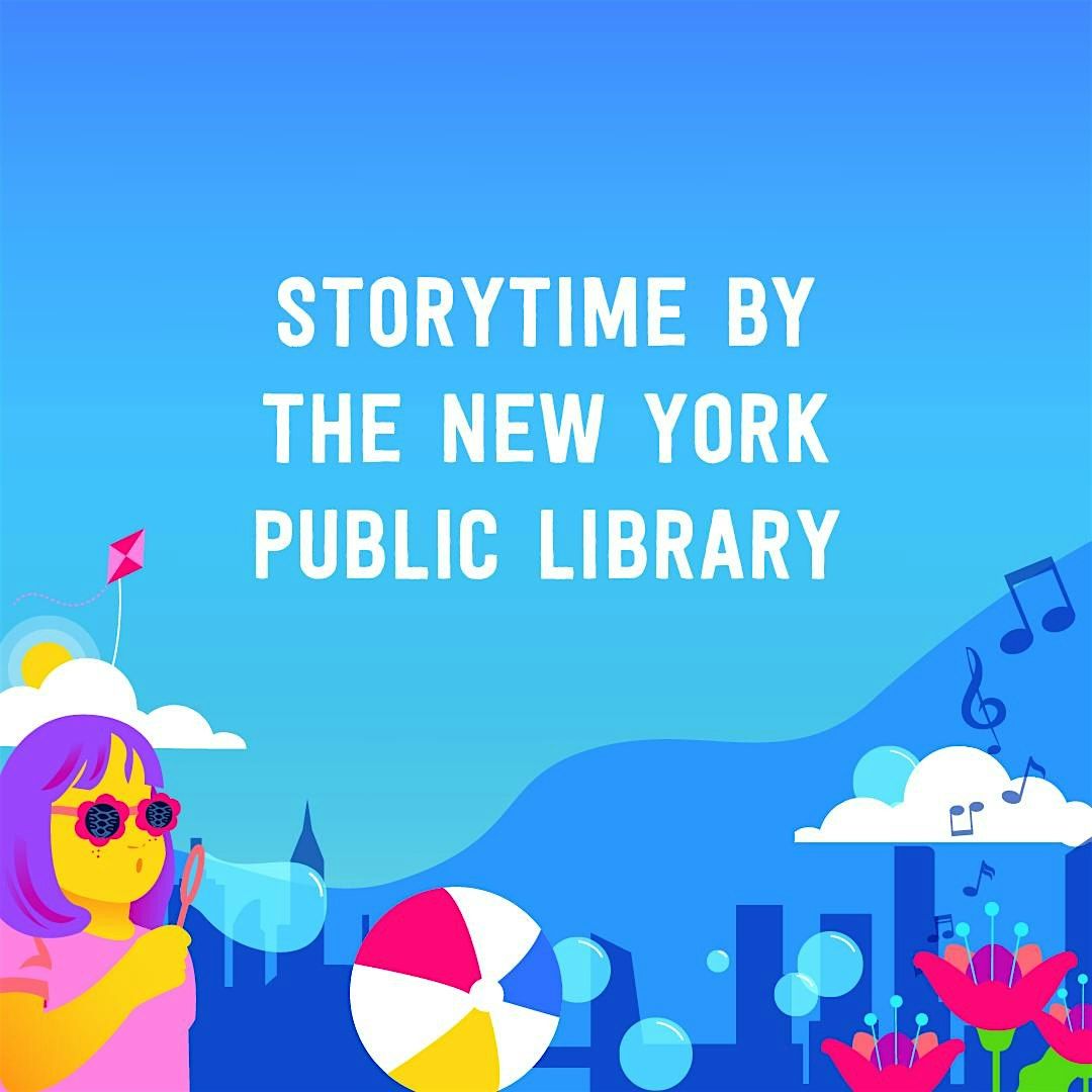 Storytime with The New York Public Library