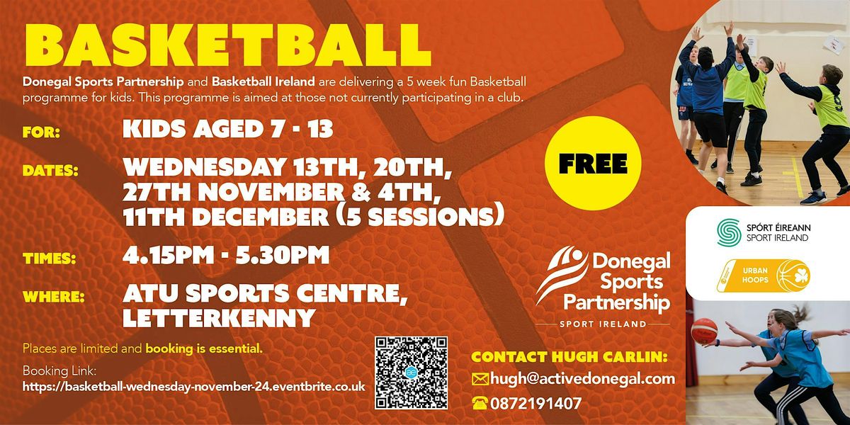 5 Week Basketball Programme Wednesday Sessions -  NOV 24