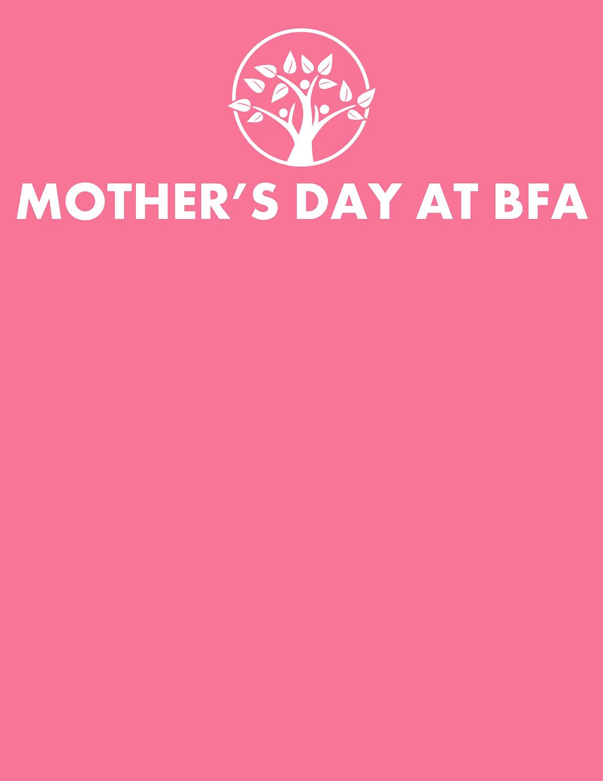 Mother's Day At BFA