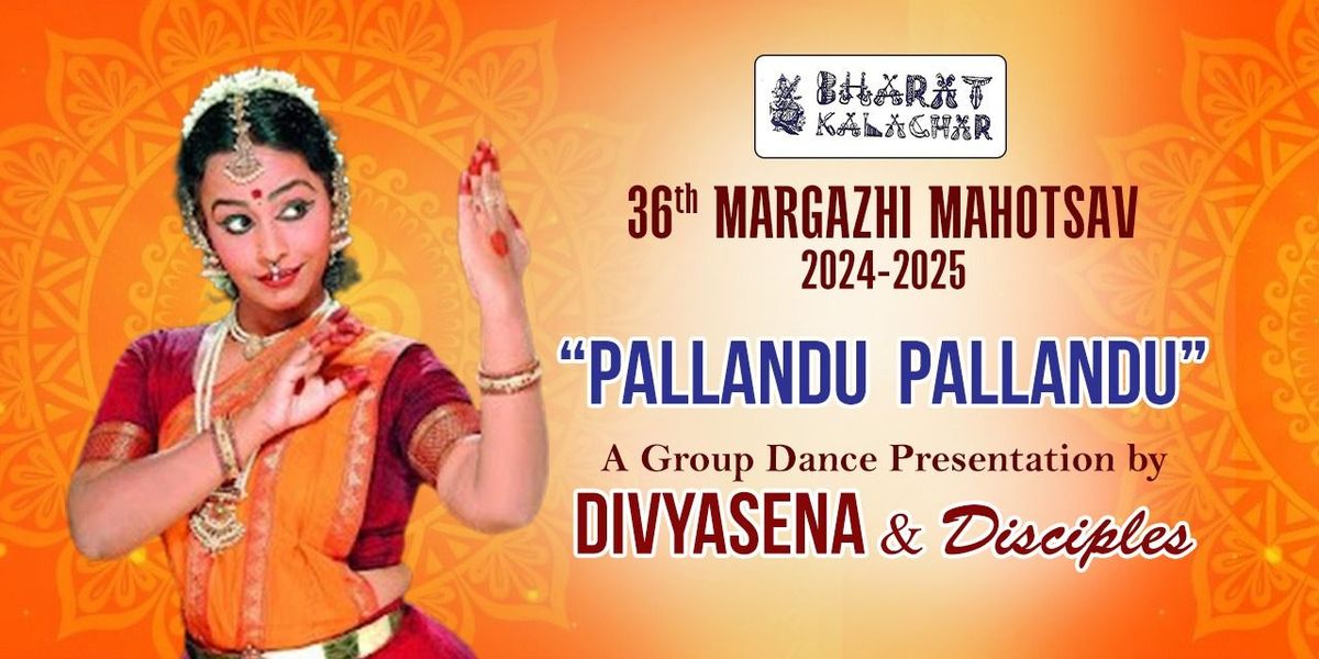 DIVYASENA & GROUP PRESENT - PALLANDU PALLANDU