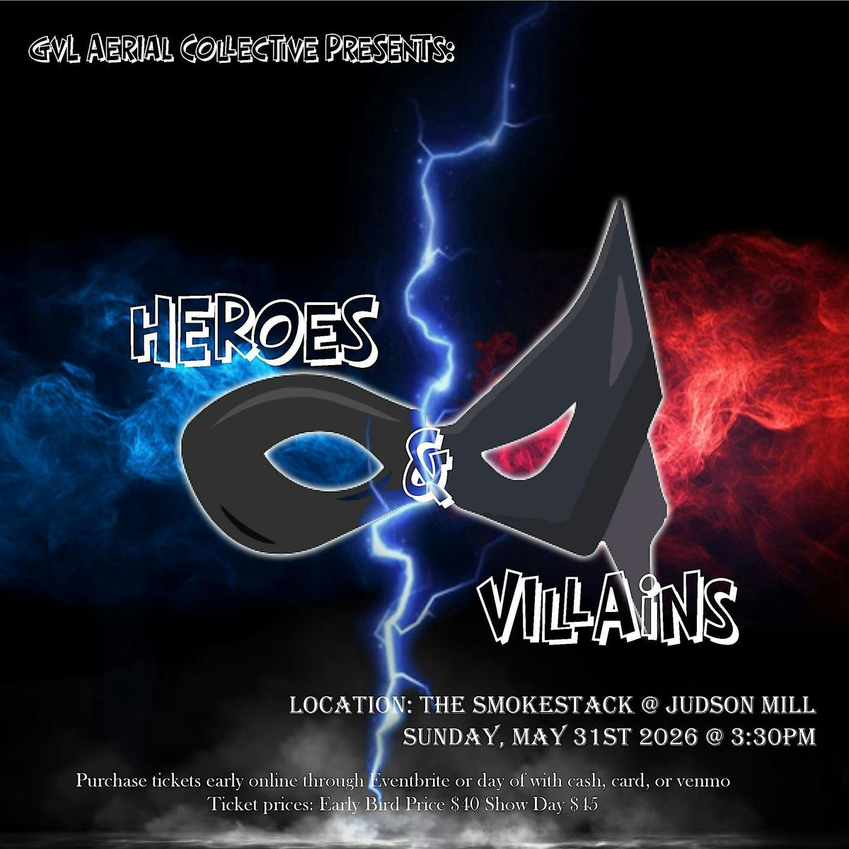 GVL Aerial Collective Presents: Heroes & Villains
