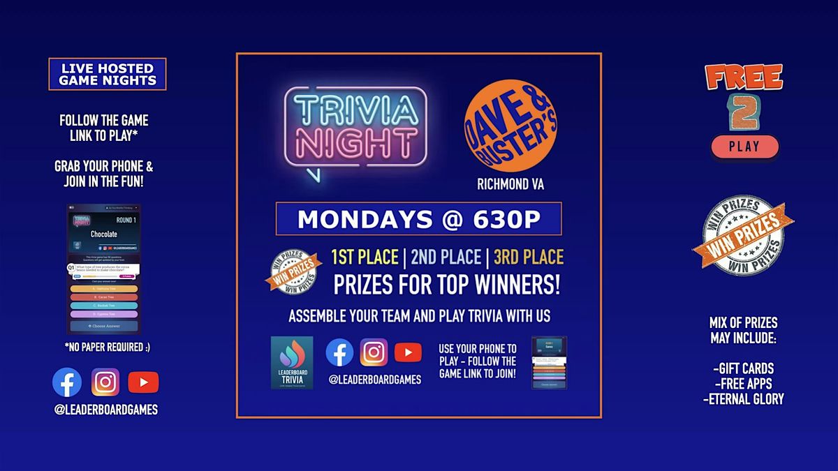 Trivia Night | Dave & Buster's - Richmond VA - MON 630p @LeaderboardGames