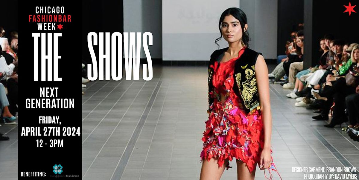 Day 7: THE SHOWS by FashionBar - NextGEN Show (Partnership)