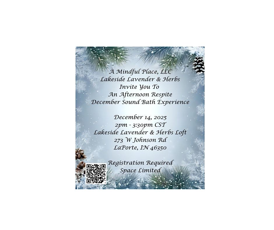 An Afternoon Respite - December Sound Bath