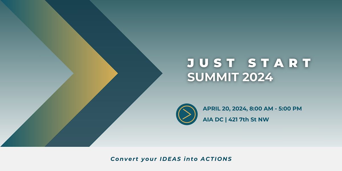 4th Annual  Just Start Summit