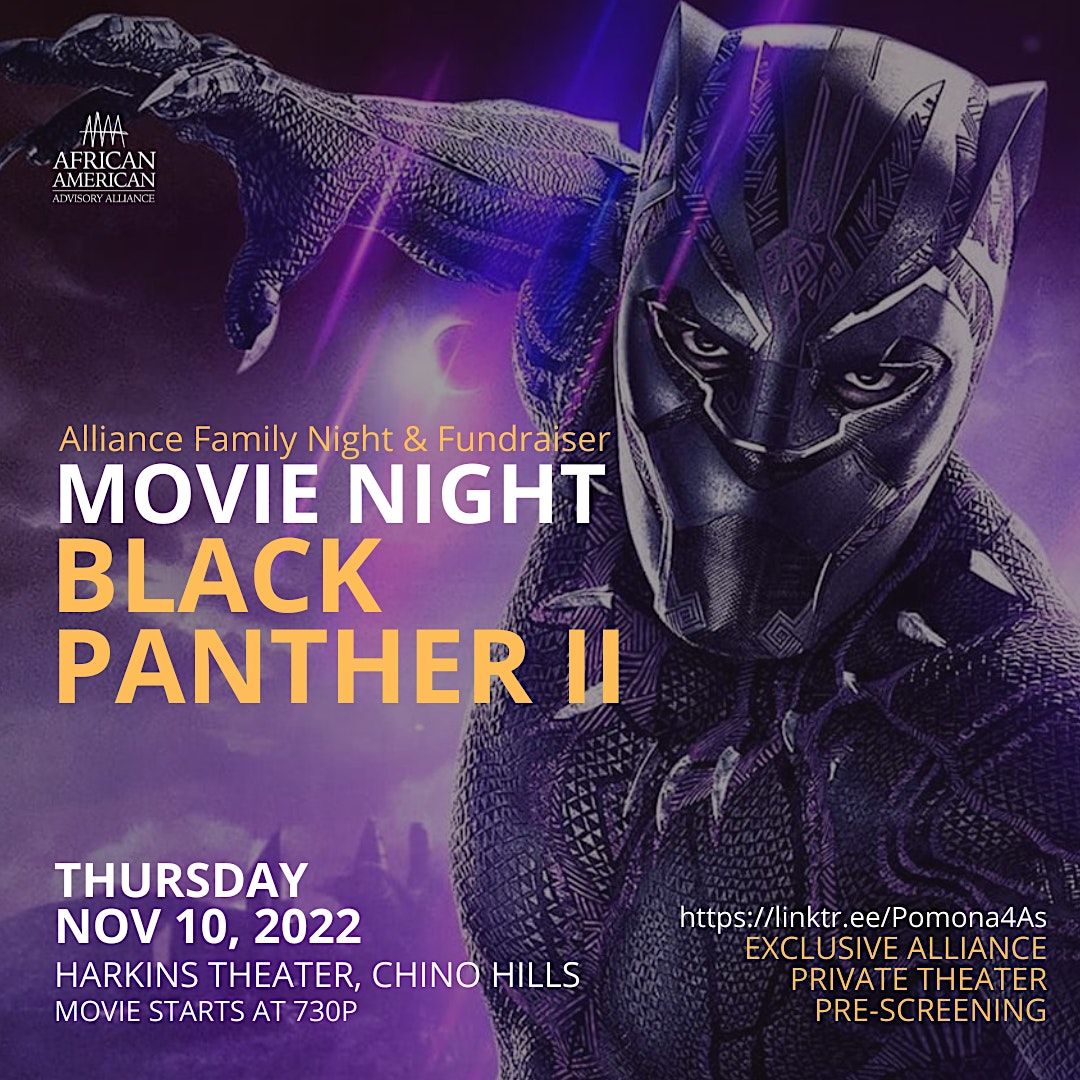 4As + Black Panther: Wakanda Forever,  ADVANCE SCREENING