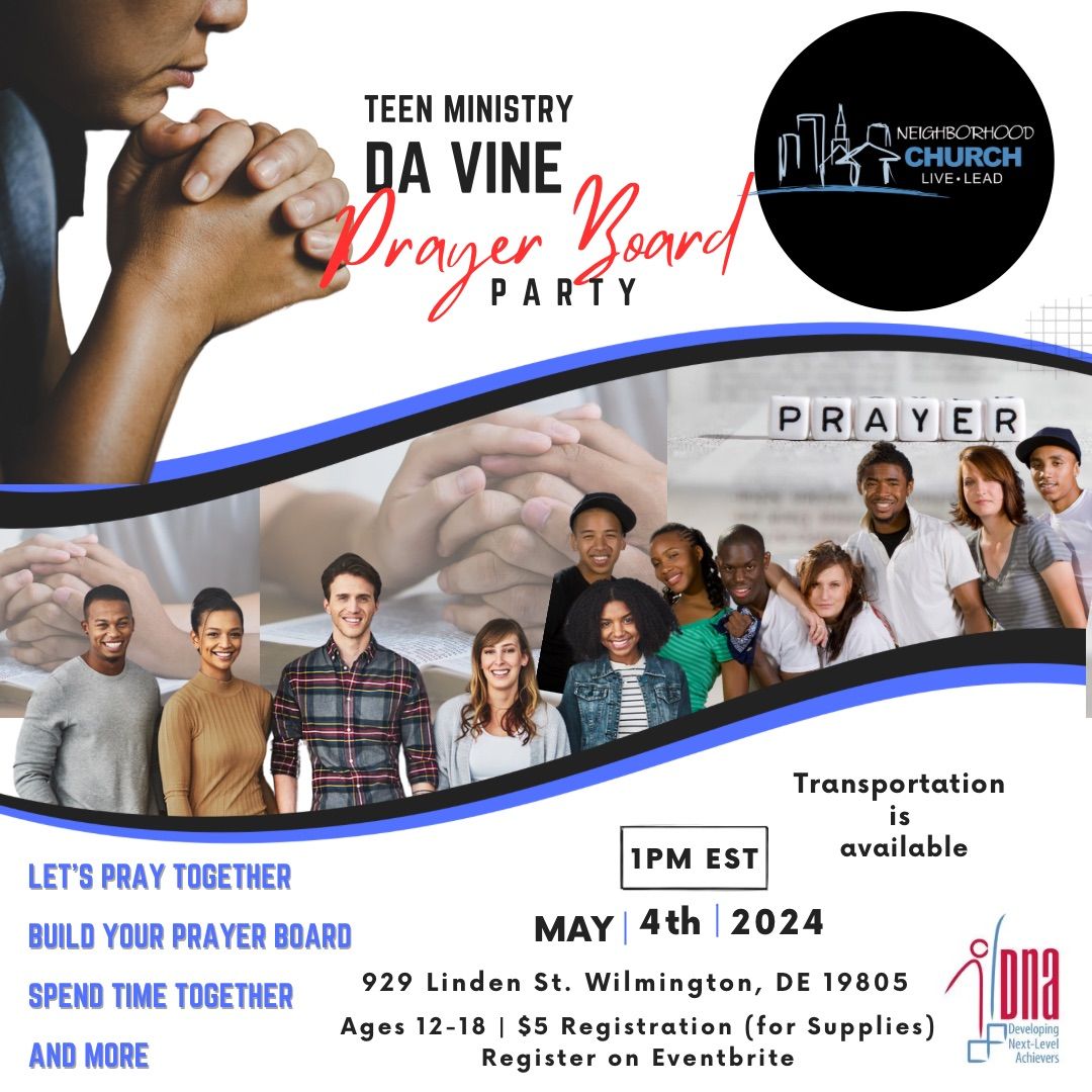 Da Vine Teen Ministry Prayer Board Party