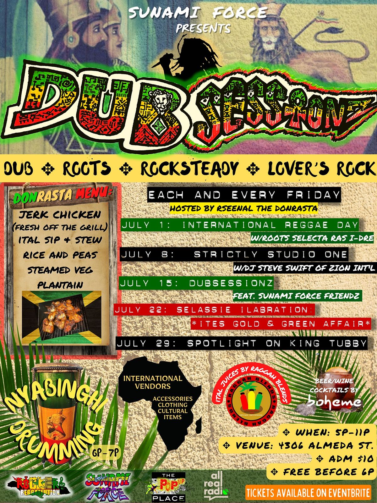 Reggae DUB SESSIONZ Fridays hosted by Sunami Force and Rseenal the DonRasta