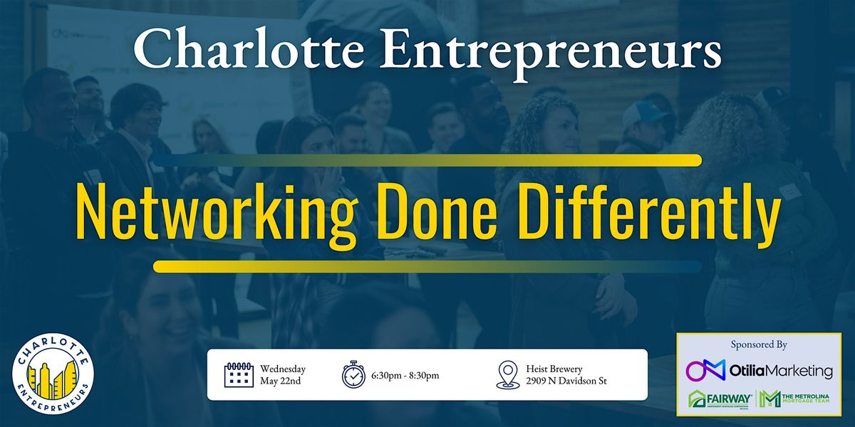 May Networking with Charlotte Entrepreneurs!