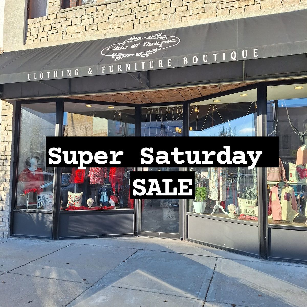 Chic & Unique Super Saturday SALE 