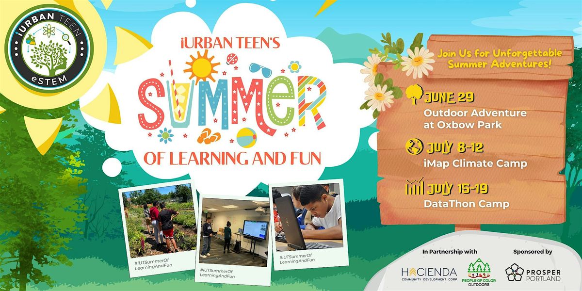 iUrban Teen Summer of Learning & Fun 2024