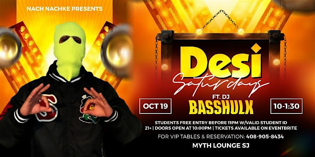 Desi Saturdays at Myth Lounge SJ