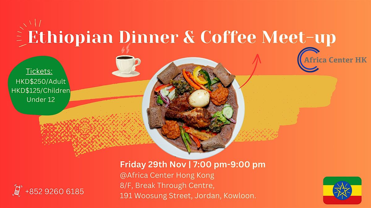 Ethiopian Dinner & Coffee Meetup