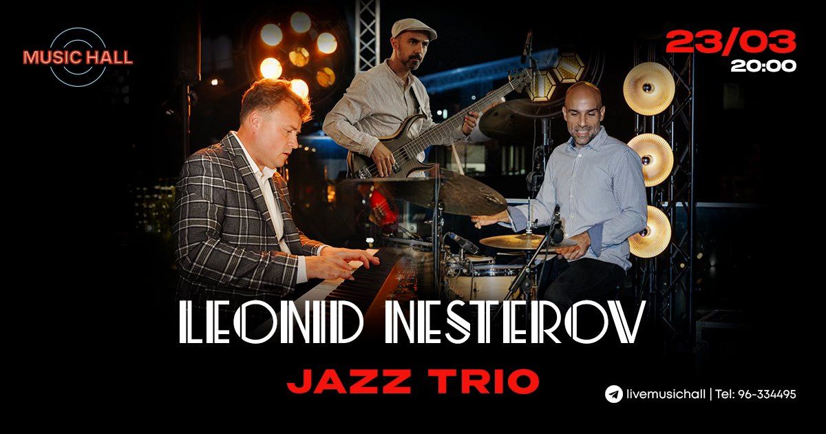 Leonid Nesterov Trio