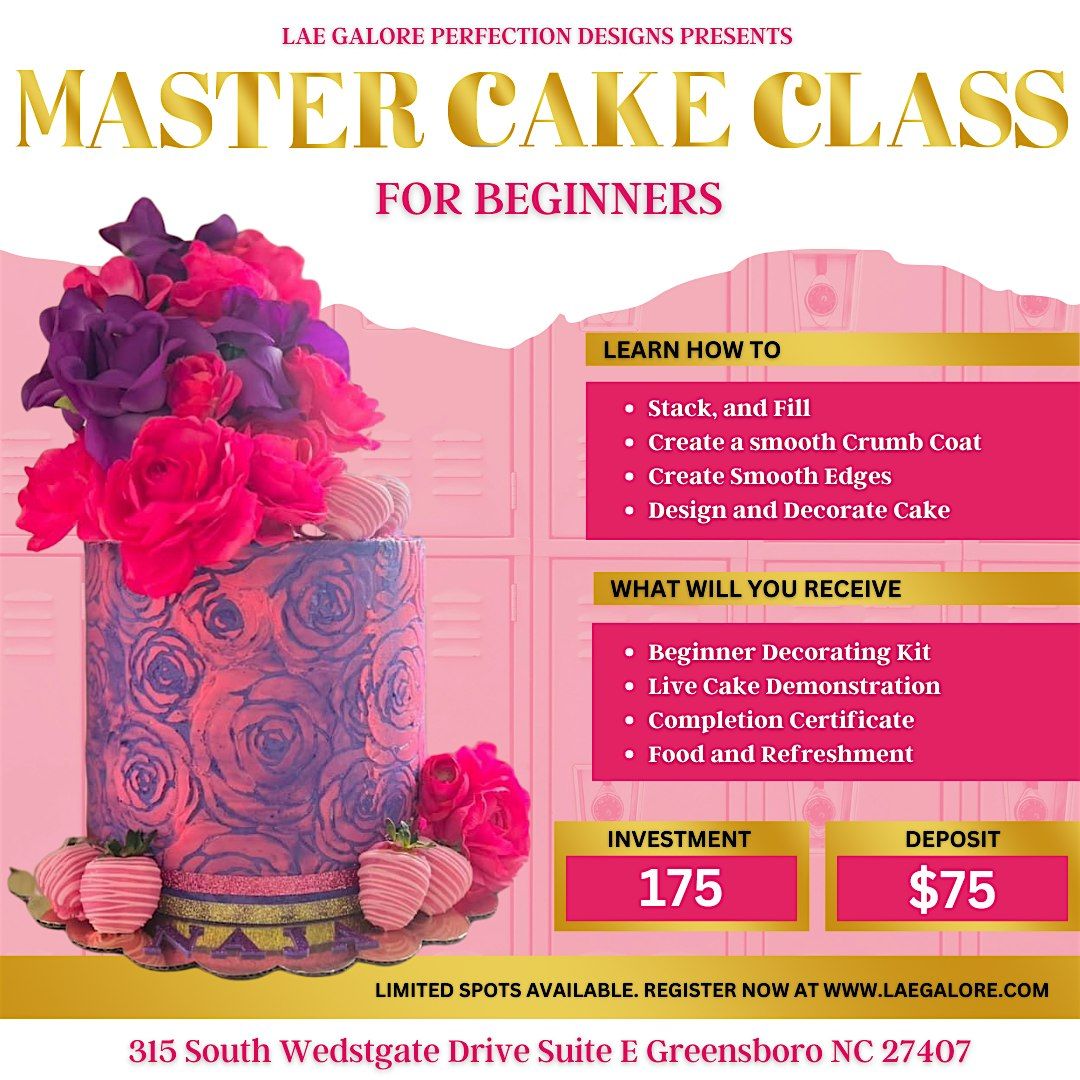 Master Cake Class: Beginner