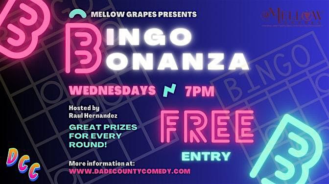 BINGO BONANZA at Mellow Grapes