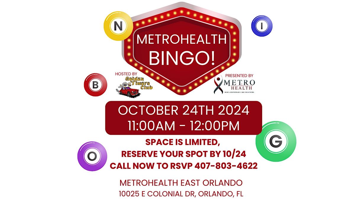 Free Senior  65+ BINGO! at Metro Health of East Orlando