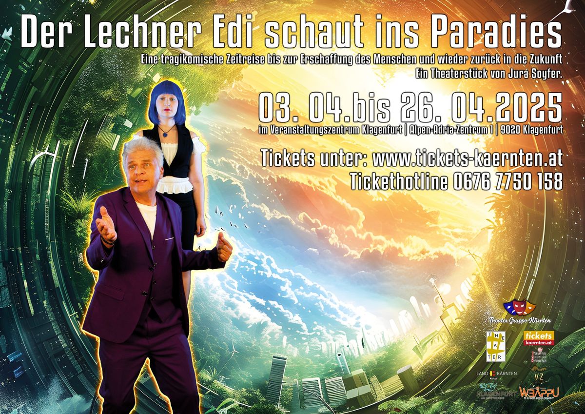 Der Lechner Edi schaut ins Paradies