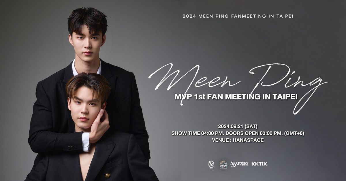 MVP MeenPing 1st Fan Meeting in Taipei